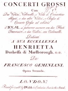 Concerti Grossi op. 2 ( Londra, Walsh, 1732)